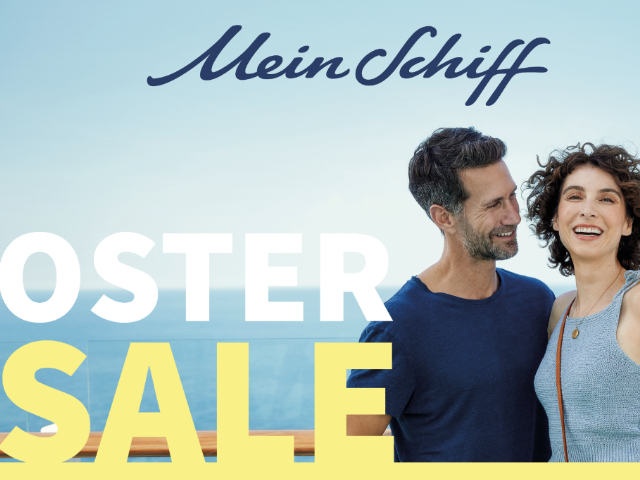 <em>Mein Schiff</em>® OSTER SALE!